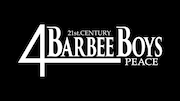 BARBEE BOYS 4PEACE