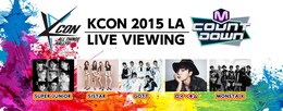 《KCON 2015 LA × M COUNTDOWN ライブ・ビューイング》