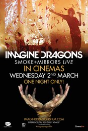 IMAGINE DRAGONS - SMOKE + MIRRORS LIVE