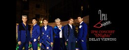 《2PM CONCERT “6Nights“ ディレイビューイング ノーカット日本オリジナル編集版》