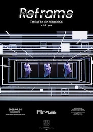 Reframe THEATER EXPERIENCE with you