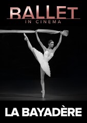 《ボリショイ・バレエ in シネマ Season 2020-2021『ラ・バヤデール』》