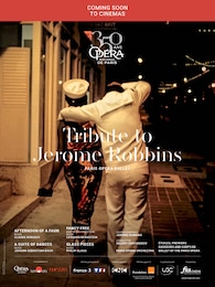 《パリ・オペラ座バレエ・シネマ 2022／『ジェローム・ロビンズ・トリビュート』》