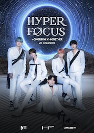 《TOMORROW X TOGETHER : HYPERFOCUS IN CINEMAS》