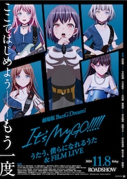 BanG Dream! It's MyGO!!!!! 後編 : うたう、僕らになれるうた & FILM LIVE