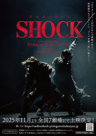 《Endless SHOCK 2024 Prologue to the Last Year》