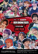《JO1DER SHOW 2025 ‘WHEREVER WE ARE' IN TOKYO DOME - LIVE FILM》