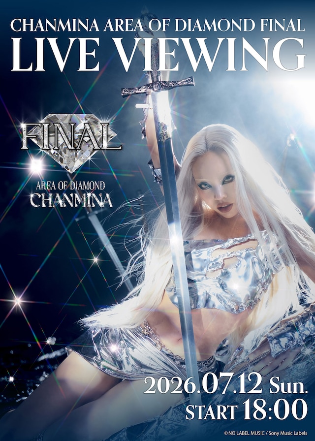 《ちゃんみな「AREA OF DIAMOND FINAL」 LIVE VIEWING》