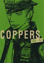 発売中のモーニング・ツー23号に付いている、スペシャルブックレット第2弾。オノ・ナツメ描き下ろし特別小冊子「COPPERS 番外編 108→51」。