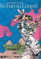 フランスで発売されるフルカラー単行本「Rohan au Louvre」。