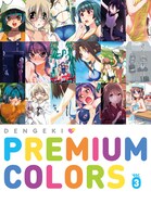 電撃大王ジェネシス2011 Vol.3に付く、フルカラーコミック小冊子「電撃PREMIUM COLORS Vol.3」表紙。
