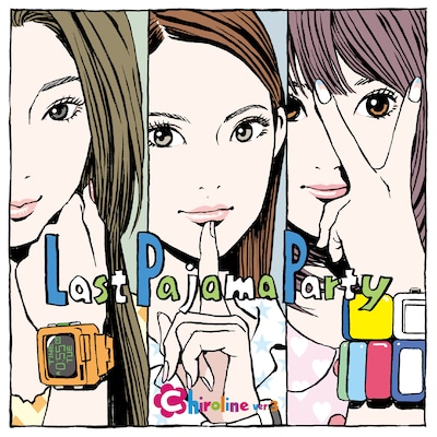 「LAST PAJAMA PARTY」ジャケット