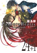 「PandoraHearts Official Guide 24+1　Last Dance！」