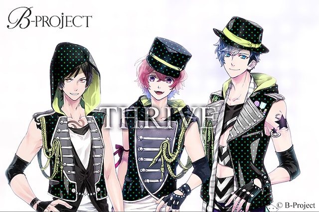 「B-PROJECT」のアイドルユニット・THRIVE。