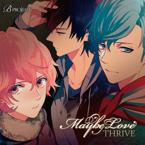 THRIVE「Maybe Love」ジャケット