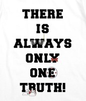 「真実はいつも一つメッセージ Tシャツ」