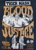 「TIGER MASK/BLOOD JUSTICE」