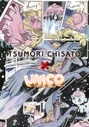「ユニコ」×TSUMORI CHISATO