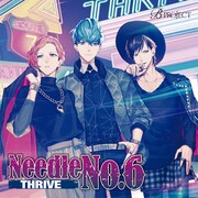 2月22日に発売されるTHRIVEのシングル「Needle No.6」のジャケット。
