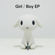 アナログ盤「Girl / Boy EP」ジャケット。