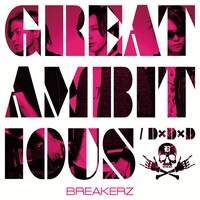 「D×D×D / GREAT AMBITIOUS -Single Version-」初回限定盤B