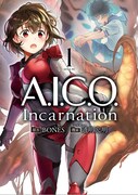 「A.I.C.O. Incarnation」1巻