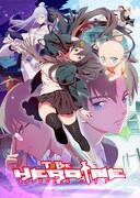 「TO BE HEROINE」のキービジュアル。