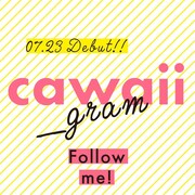 「cawaii_gram」の告知ビジュアル。