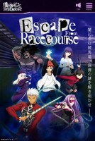 「Escape From Racecourse」