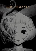 「BIBLIOMANIA」