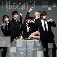 D-selections「AlegriA」ジャケット