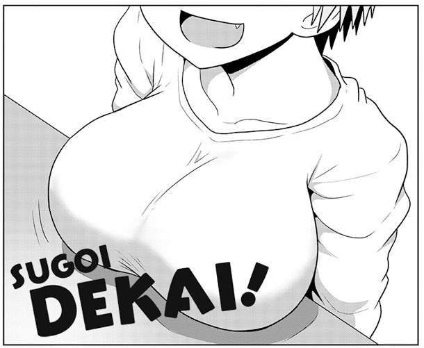 ヒロイン・宇崎の胸は“SUGOI DEKAI”。