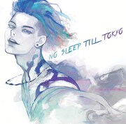 「NO SLEEP TILL TOKYO」通常盤