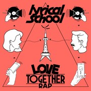 lyrical school「LOVE TOGETHER RAP」配信ジャケット