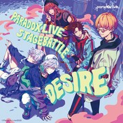 「Paradox Live Stage Battle “DESIRE”」ジャケット