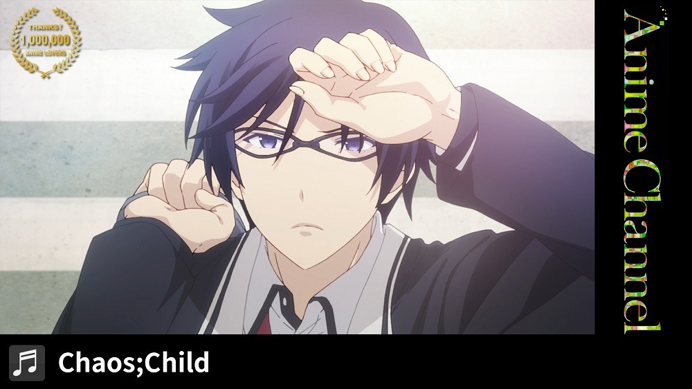 「CHAOS;CHILD」オープニング映像より。
