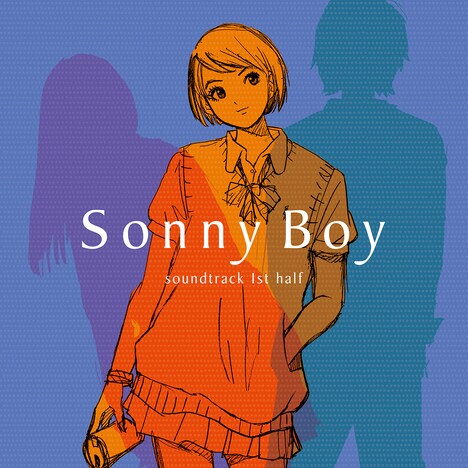 「TV ANIMATION『Sonny Boy』soundtrack」収録曲