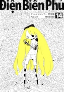 「ディエンビエンフー 完全版 14 TRUE END」のイメージ。