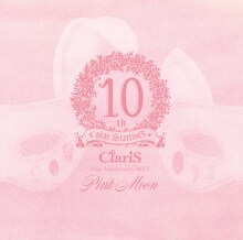 ClariS「ClariS 10th Anniversary BEST - Pink Moon -」通常盤