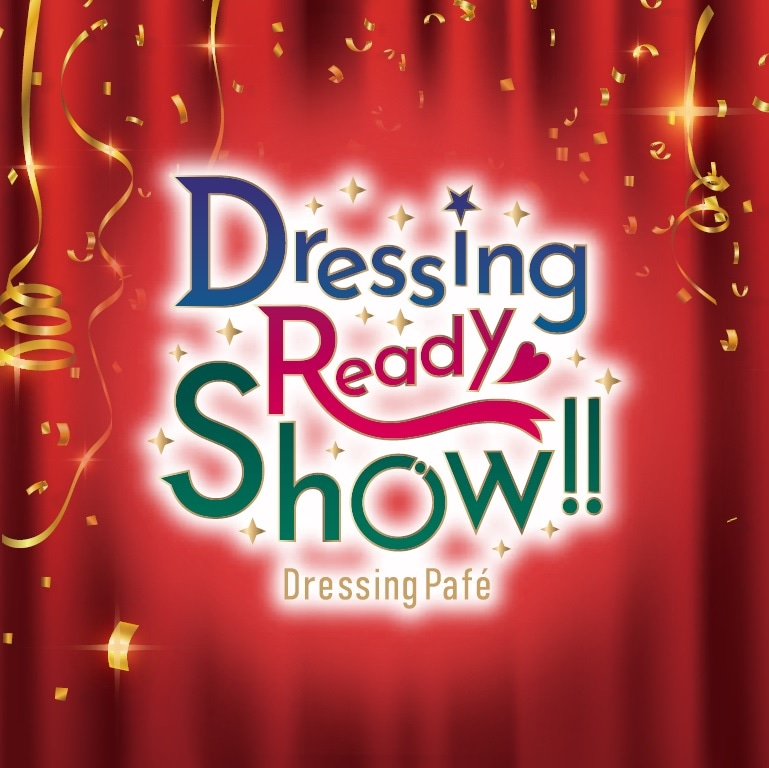 「DressingPaféスペシャルイベント『Dressing Ready Show!!』 by プリパラ」ロゴ