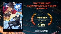「ベスト・ファンタジー」を受賞した「転生したらスライムだった件 第2期」。