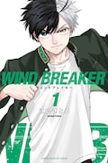 「WIND BREAKER」1巻 (c)にいさとる／講談社