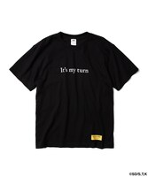 「It’s my turn Tee」