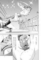 「プロレスラー、異世界で最強無敵の剣闘士に転生する！」より。