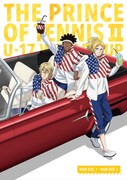 アニメ「新テニスの王子様 U-17 WORLD CUP」Blu-ray / DVD-BOXのインナージャケット。
