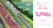 オリジナルアニメ「Turkey!」ティザービジュアル