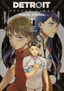 「DETROIT: BECOME HUMAN -TOKYO STORIES-」1巻