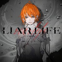 「Liar Life」ジャケット