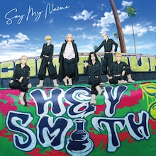 HEY-SMITH「Say My Name」のジャケット。