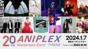 「ANIPLEX 20th Anniversary Event -THANX-」に出演するアーティスト。